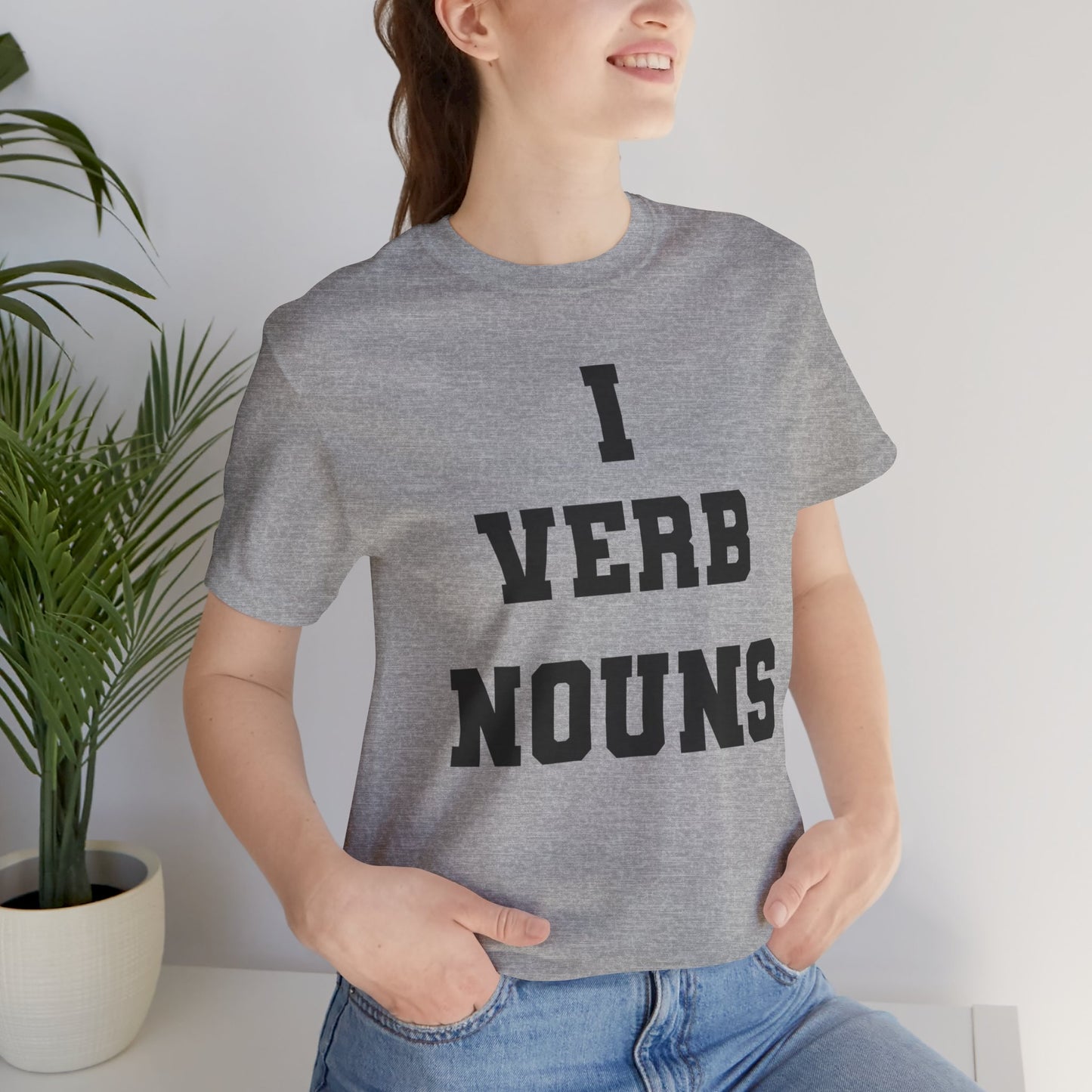 "I VERB NOUNS" Writer Inspired Unisex T-Shirt