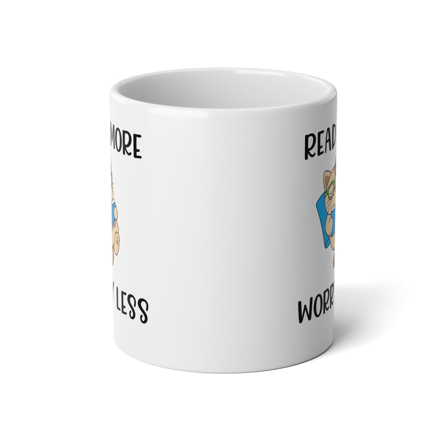 Mug | Read More Worry Less | Unique - 20oz Jumbo Mug