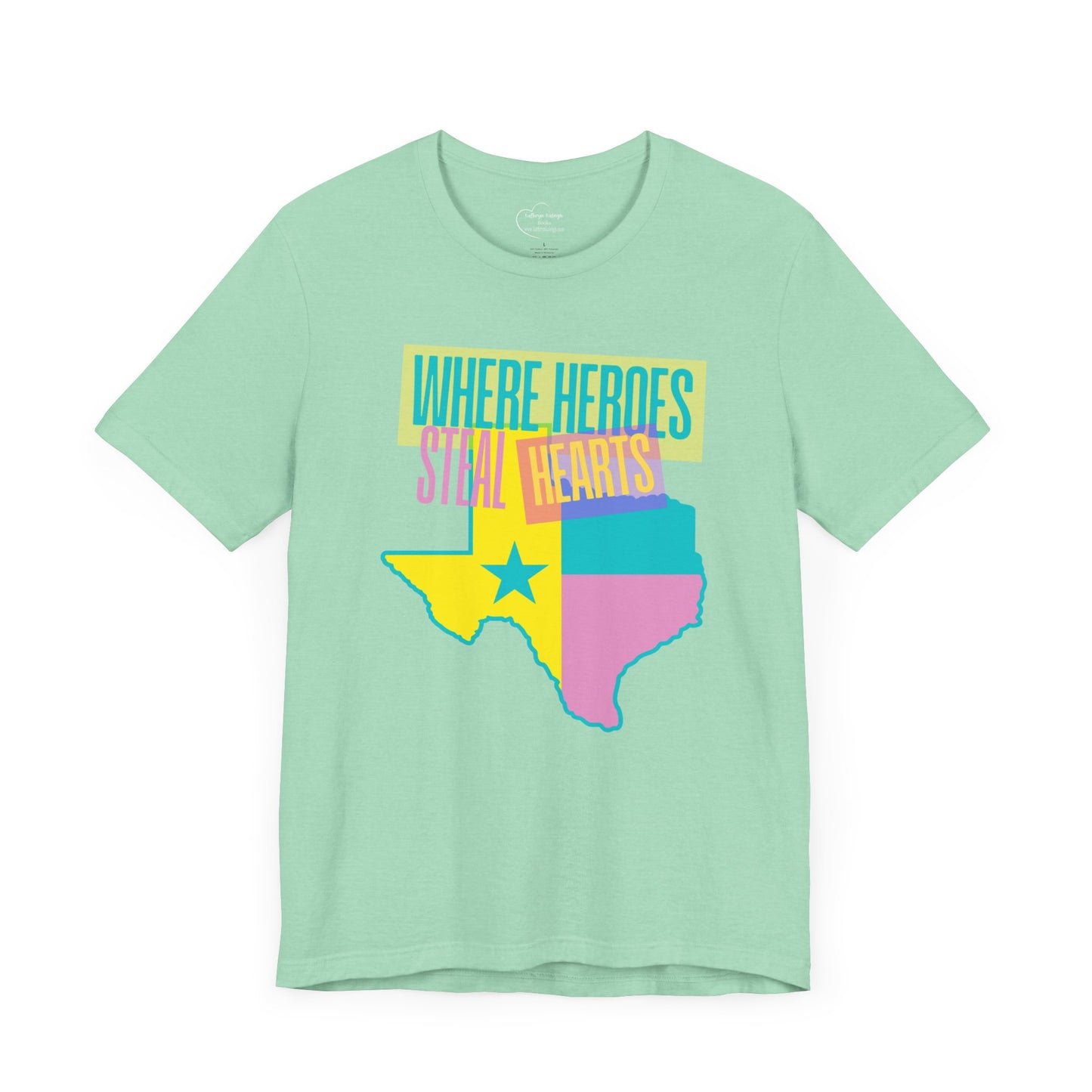 Texas Heroes Love Unisex Tee