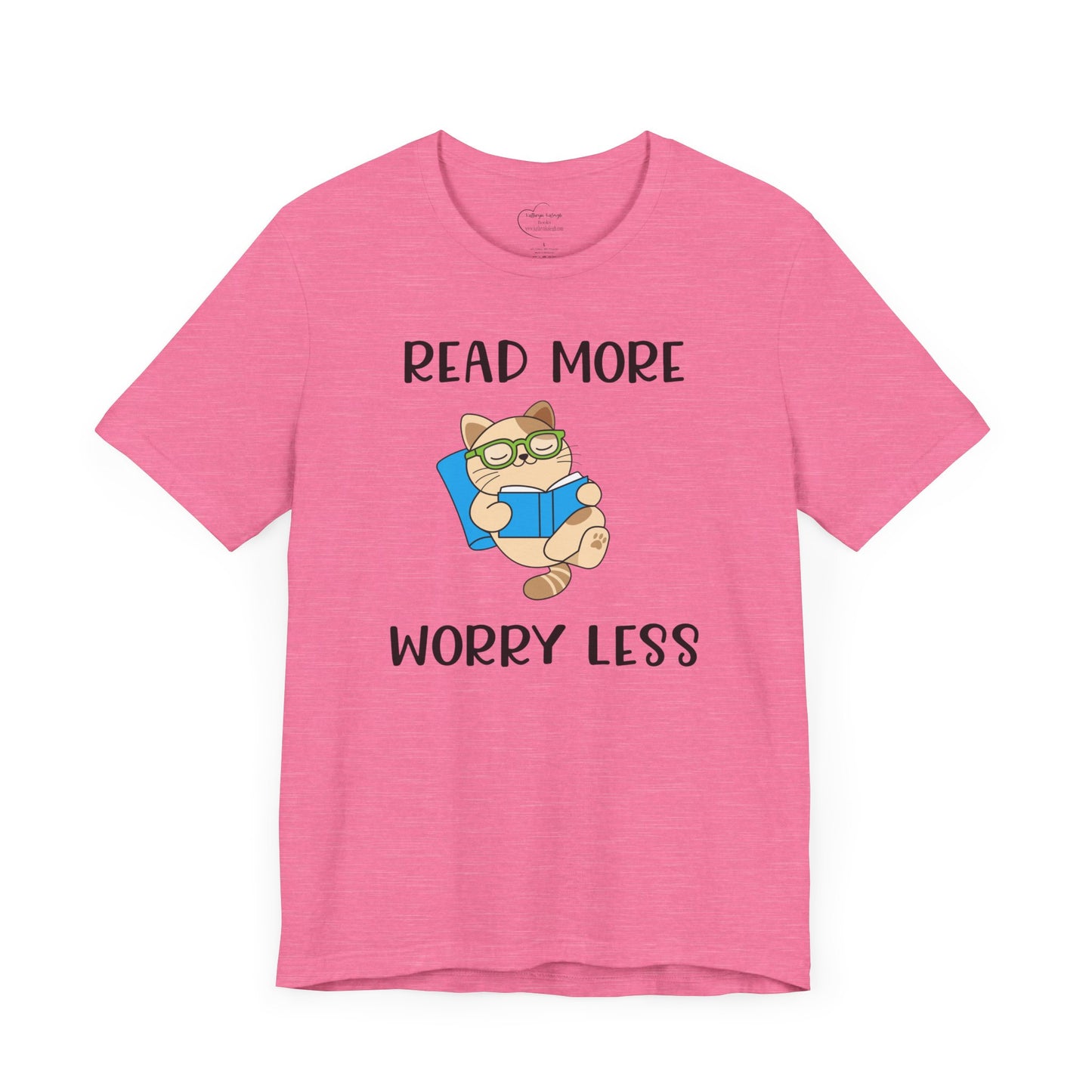 Book Lover T-shirt - Read More Worry Less Unisex Tee