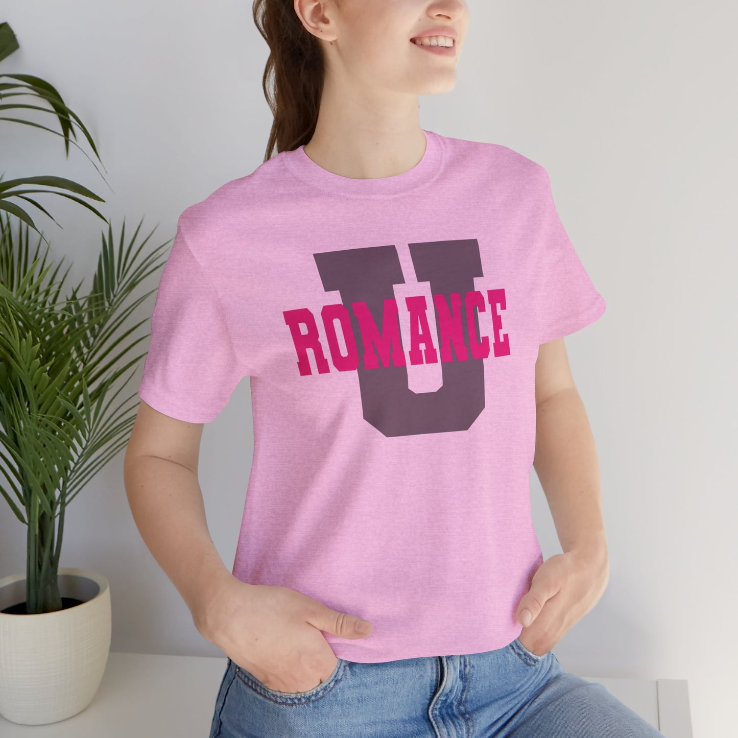 Romance U Tee - Unisex Short Sleeve - Book Lover Gifts 4125
