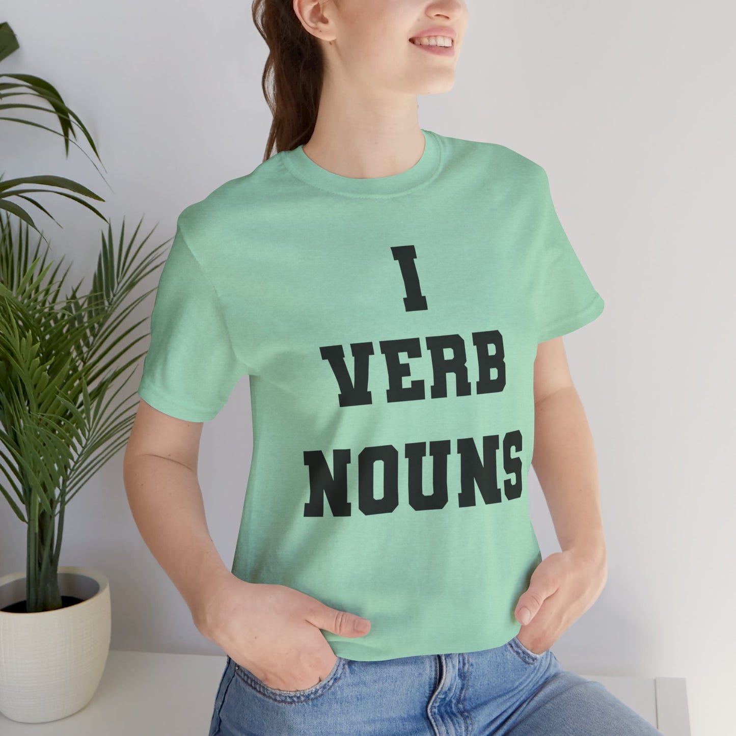 "I VERB NOUNS" Writer Inspired Unisex T-Shirt