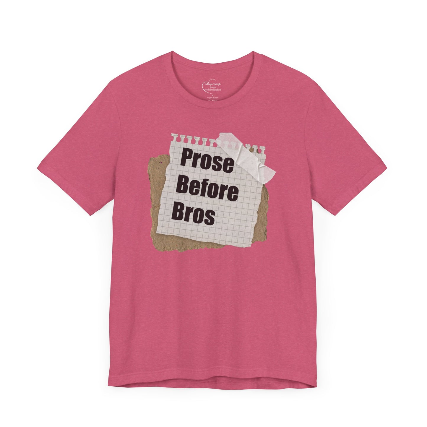 Prose before Bros™ Unisex Cotton T-Shirt