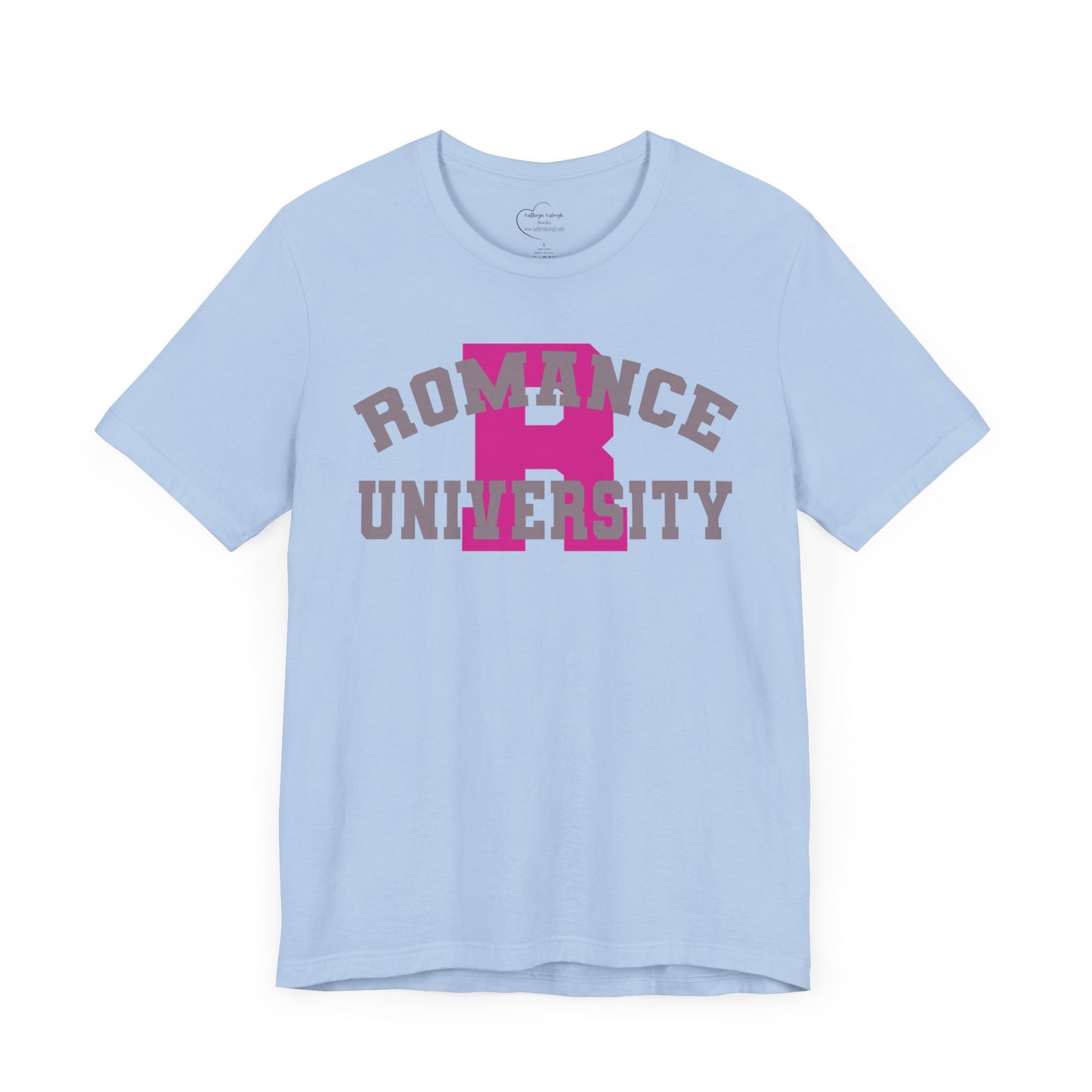 Romance University T-Shirt - Romance Novel Lover Tee for kathrynkaleigh.com