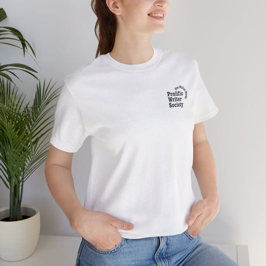 Prolific Writer Tee - Clever Quip for Authors