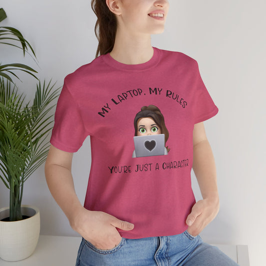 MY LAPTOP, MY RULES - Unisex Jersey Short Sleeve Tee - Witty Writer's Control Book Lover T-Shirt