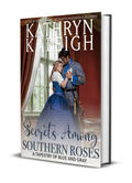Secrets Among Southern Roses