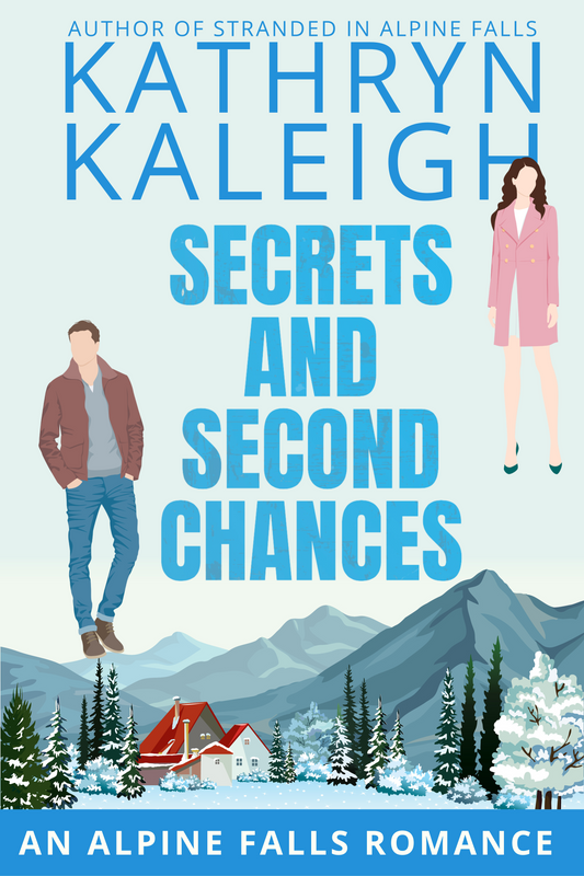 Secrets and Second Chances